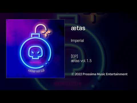 ætas - Imperial (노재원,김민수, JUNG WON, Nova)