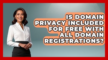 Is Domain Privacy Included for Free With All Domain Registrations? - Domain And Hosting Gurus