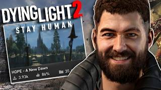 This 'HOPE' MOD Changes DYING LIGHT 2!