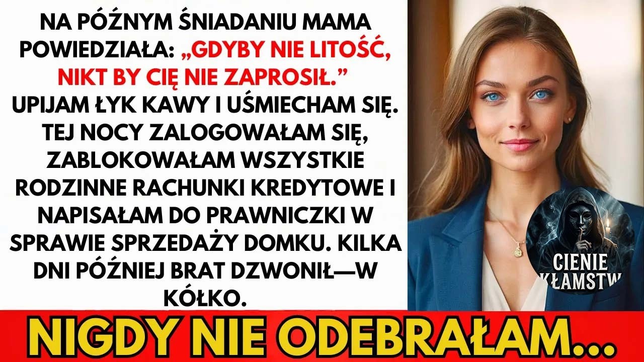 Mama uniosła kieliszek prosecco, uśmiechnęła się tym swoim cienkim uśmiechem i powiedziała przy wszystkich: „Gdyby nie litość, naprawdę sądzisz, że ktokolwiek poprosiłby cię, żebyś przyszła?”...