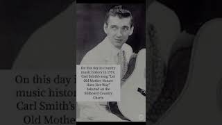 On this day in country music history in 1957 Carl Smith hit the charts #countrymusic #50smusic