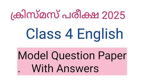 Class 4 English Christmas exam model Question paper 2025| Class 4 english second term question
