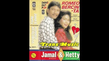 Romeo Bercinta Vocal Hetty Koes Endang & Jamal Mirdad