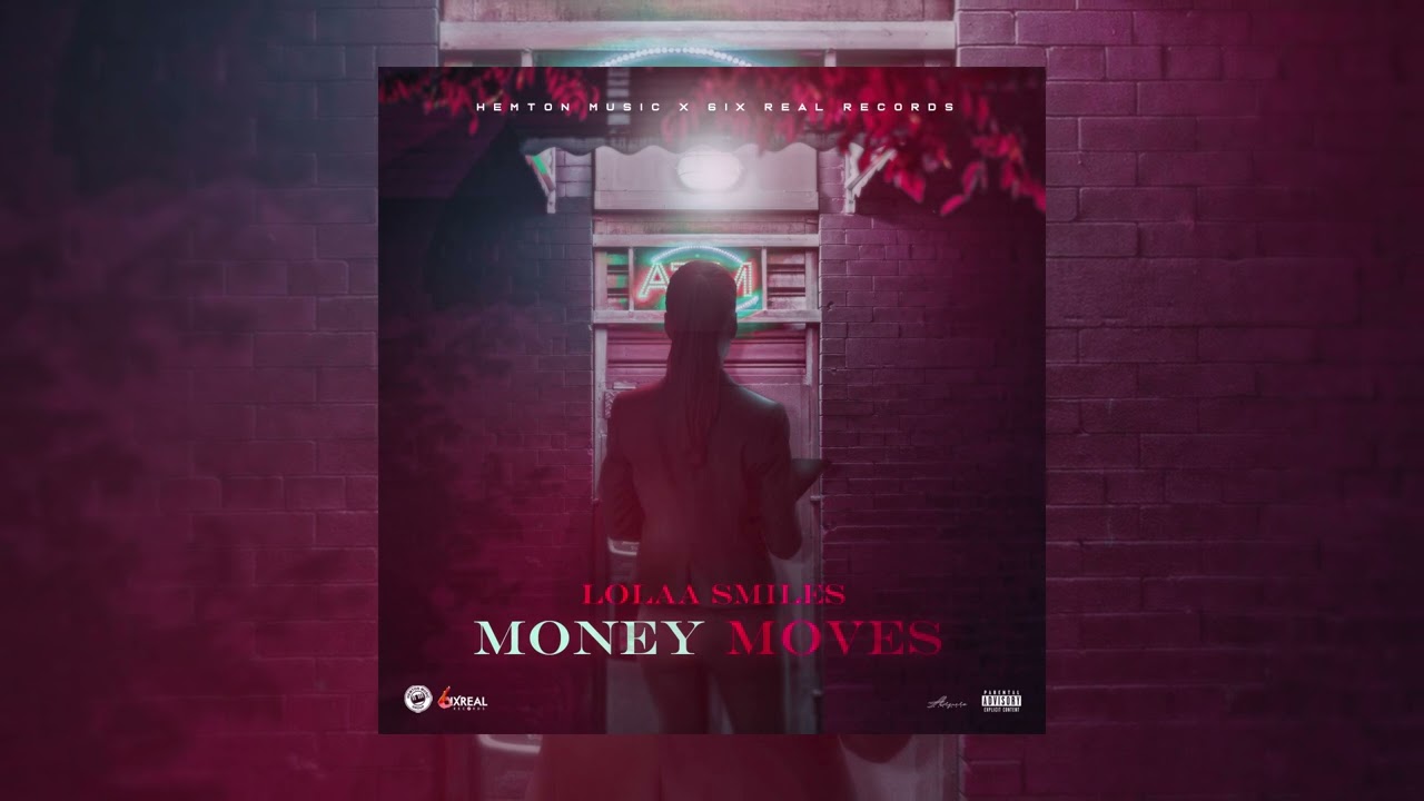 Watch LOLAA SMILES - MONEY MOVES on YouTube Watch LOLAA SMILES - MONEY MOVES on YouTube