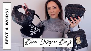 (Hyped) *BEST & WORST* Black Designer Handbags