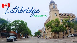 Tour around City of LETHBRIDGE, Alberta | Canada [4K]  Alberta’s 3rd largest city