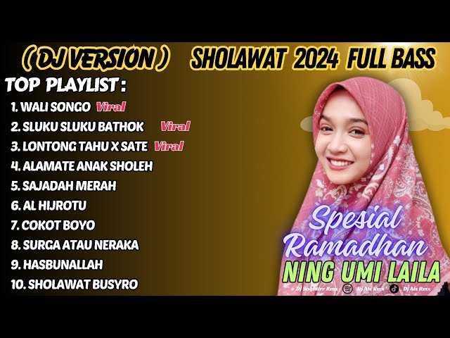 Dj Sholawat Full Bass Terbaru 2024 HOREG Ning Umi Laila | Wali Songo ( DJ VERSION ) Sluku Sluku class=