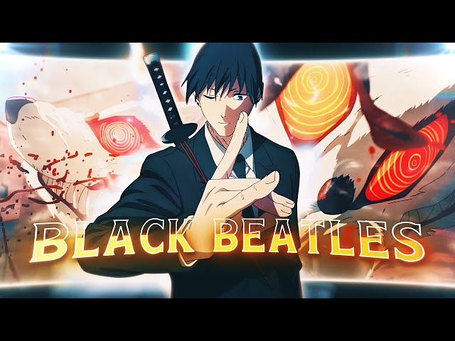 「Black Beatles 🖤⭐️」Jujutsu Kaisen x Chainsaw Man「AMV/EDIT」4K class=