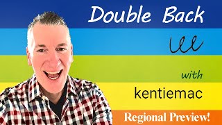 2024 Regional Preview, with panel - Double Back with kentiemac