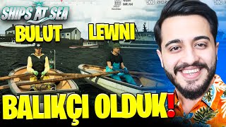 YENİ EKİPLİ GEMİCİLİK OYUNU! DENİZDEN KARGO TESLİMATI ve BALIKÇILIK YAPIYORUZ! Ships At Sea #1