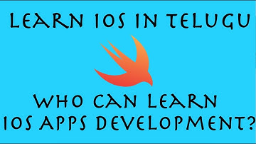 Learn iOS in Telugu - Who Can Learn iOS Apps Development?
