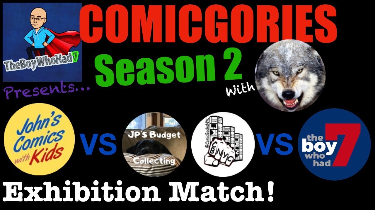 Comicgories Exhibition! John's Comics with Kids VS JP's Budget Collecting & ComicBooks NYC VS TBWH7!