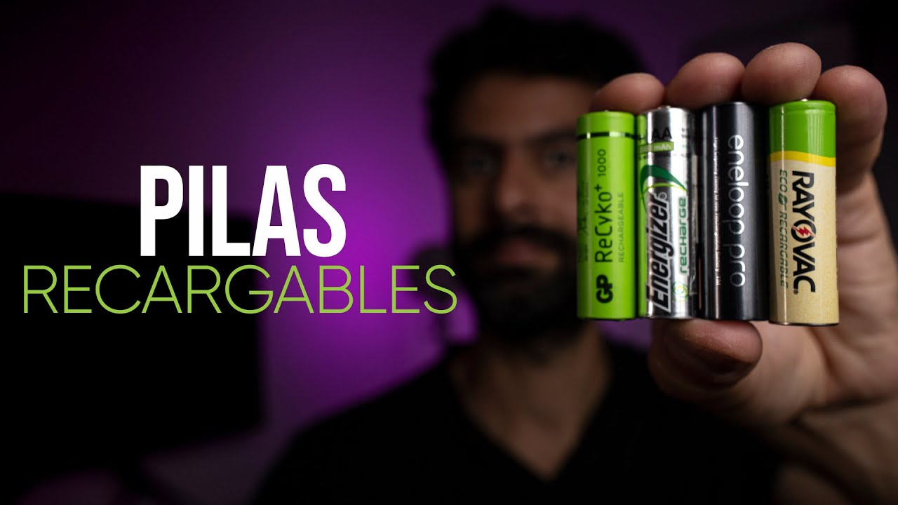 PILAS RECARGABLES 🔋 LO QUE TENES QUE SABER