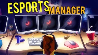 BECOMING RICH AS AN ESPORTS GAMING MANAGER! - Pro Gamer Manager 2 Early Access Gameplay