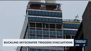 Buckling skyscraper faces evacuations