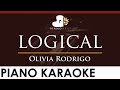 Olivia Rodrigo - logical - HIGHER Key (Piano Karaoke Instrumental)