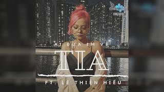 【Johnni-P】TIA - Ai Đưa Em Về (feat. Lê Thiện Hiếu)『Remix』