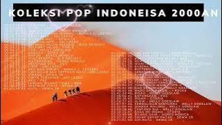 MELLY GOESLOW, UTOPIA, AGNES MONICA, ARI LASSO, DEWA 19 KOLEKSI POP INDONESIA PILIHAN NOSTALGIA TAHU