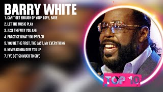 Barry White Top Of The Music Hits 2024   Most Popular Hits Playlist