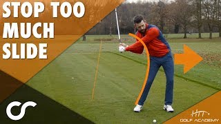 HOW TO STOP SLIDING IN THE DOWNSWING