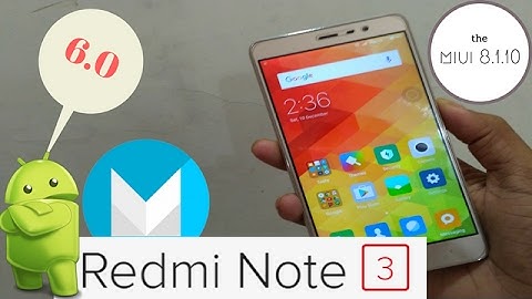 OFFICIAL Marsmallow Update For Xiaomi Redmi Note 3 (8.1.1.0) AND The New Changes[HINDI] l JANE SY
