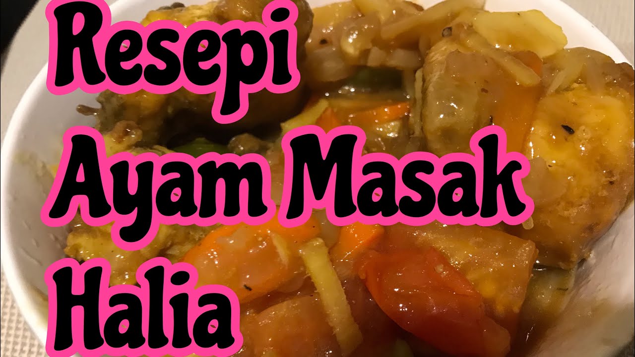 Resepi Ayam Masak Halia - YouTube