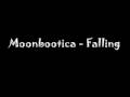 Moonbootica - Falling