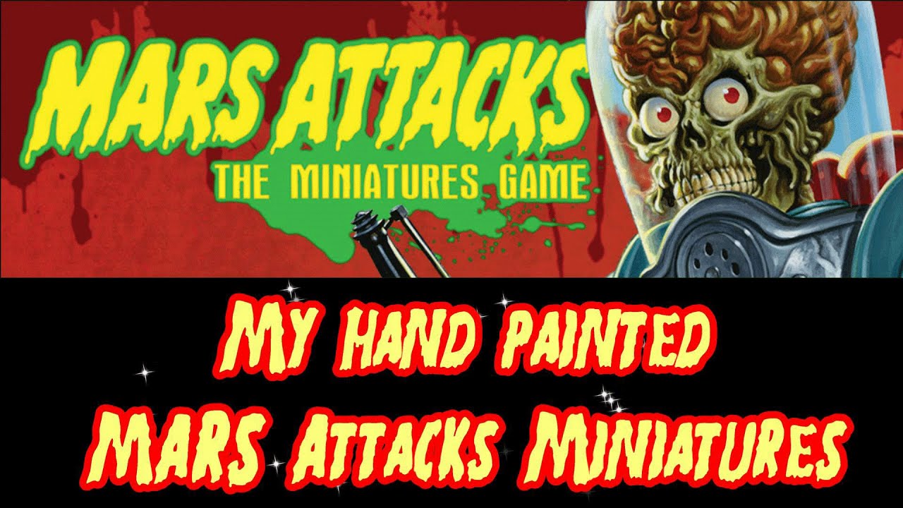 Hand Painted MARS ATTACKS Board Game Miniatures YouTube