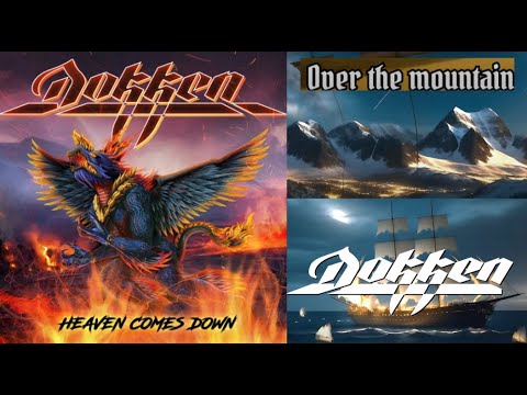 DOKKEN release new song "Over The Mountain" off album "Heaven Comes Down"