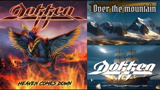 DOKKEN release new song &quot;Over The Mountain&quot; off album &quot;Heaven Comes Down&quot;