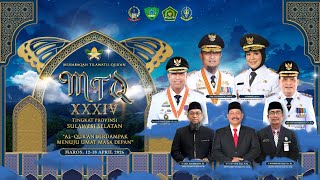 PENUTUPAN MUSABAQAH TILAWATIL QUR'AN (MTQ) Ke XXXIV TAHUN 2026