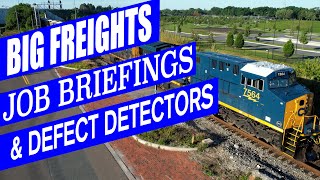 Big Freights, Job Briefings &amp; Defect Detectors
