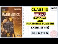RATIONAL AND IRRATIONAL NUMBERS. EXERCISE 1(B) QUESTIONS 4 TO 6 #selinasolutions #maths #CLASS 9