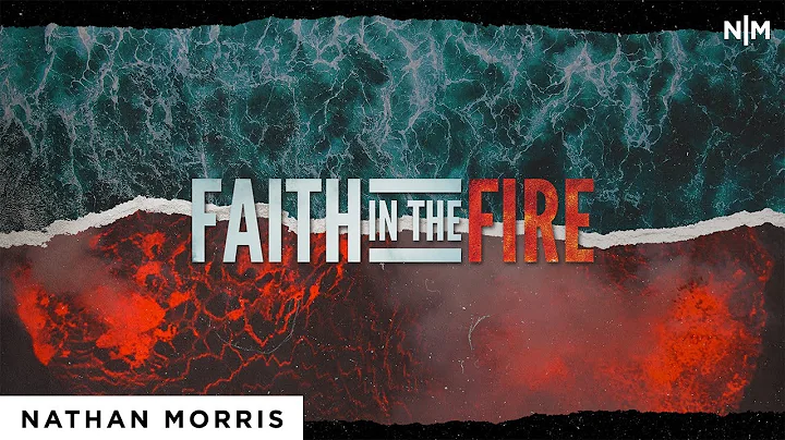 Faith In The Fire | Nathan Morris [Official Video]