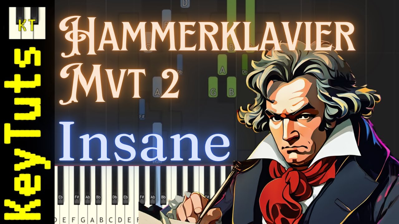 Hammerklavier Sonata (No. 29) Mvt. 2 [Beethoven] - Insane Mode [Piano ...