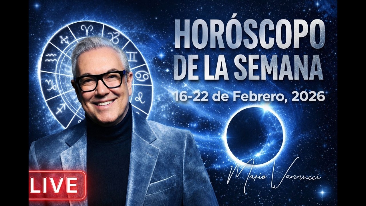 El Horóscopo de la Semana del 16 al 22 de Febrero 2026 - YouTube