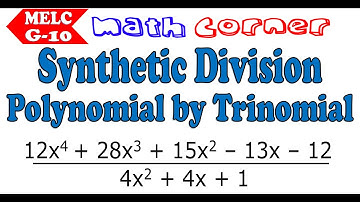 Synthetic Division of Polynomial by Trinomial | Grade 10