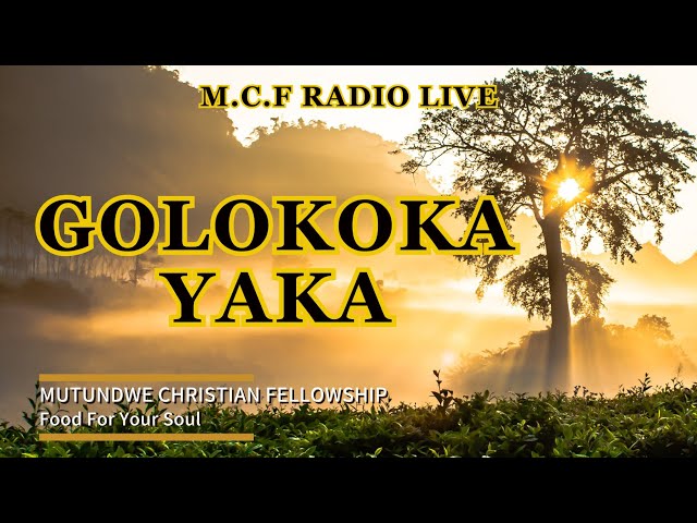 MCF Radio Live: Day36 of 40days of Prayer & Fasting Golokoka Yaka 14/05/2024 class=