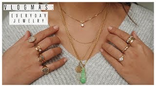 EVERYDAY JEWELRY COLLECTION | VLOGMAS !! 15
