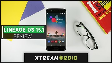 Official Lineage OS 15.1 Review (Based On Android 8.1 Oreo)