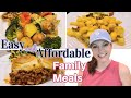 WHAT'S FOR DINNER? | EASY & AFFORDABLE FAMILY DINNERS | NO. 87