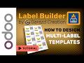 Design Multiple Label Layout in Odoo | Guide for Odoo Label Builder