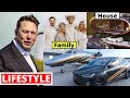 Elon Musk Lifestyle 2023, Net Worth In Rupees, Income, House, Cars, Wealth, Tesla, Companies &amp; Bio