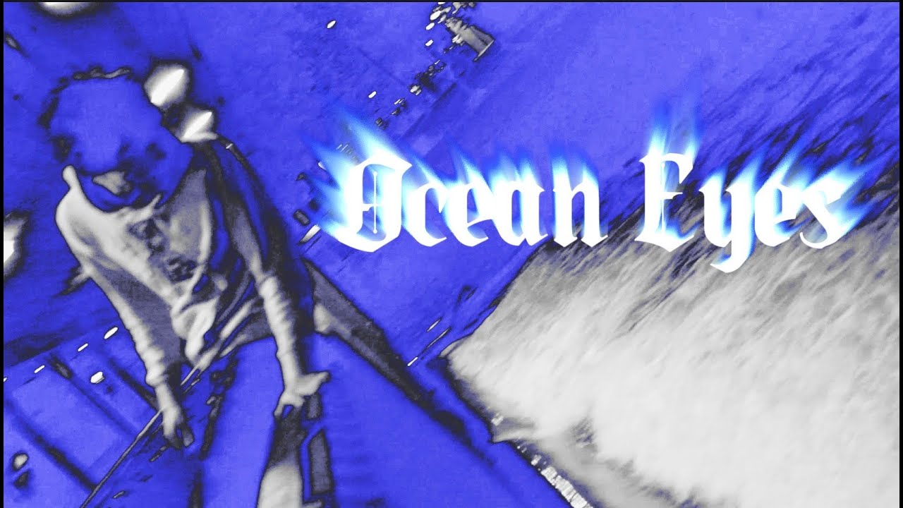 lulbear - Ocean Eyes (Official Music Video)