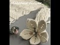 Makrome Çiçek Yapımı ( How to Make Macrame Flower with Rope)