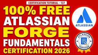 100% FREE Atlassian Forge Fundamentals Certification 2026 🚀 Full Exam Guide #forge #atlassian #free
