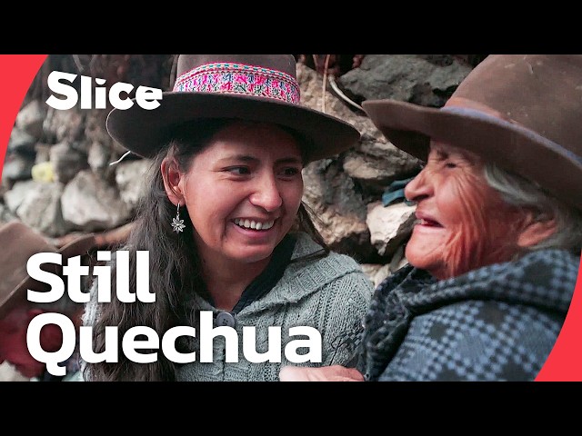 Indigenous Pride: The Fight To Stay Quechua In Modern Peru | SLICE | FULL DOCUMENTARY