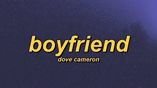 Dove Cameron - Boyfriend (slowed + reverb + lyrics)