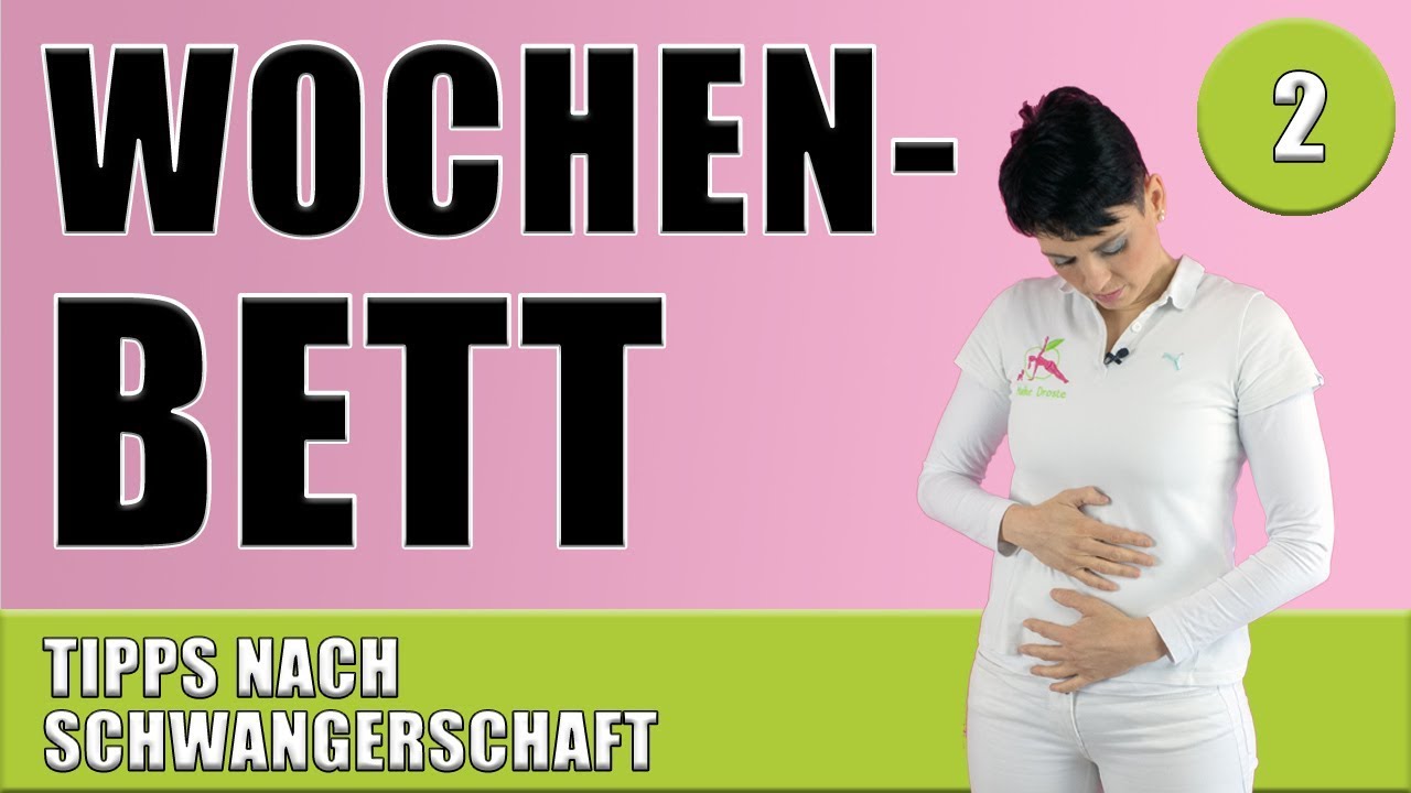 Was ist das Wochenbett? | Wochenfluss | Rückbildung | Maike Droste