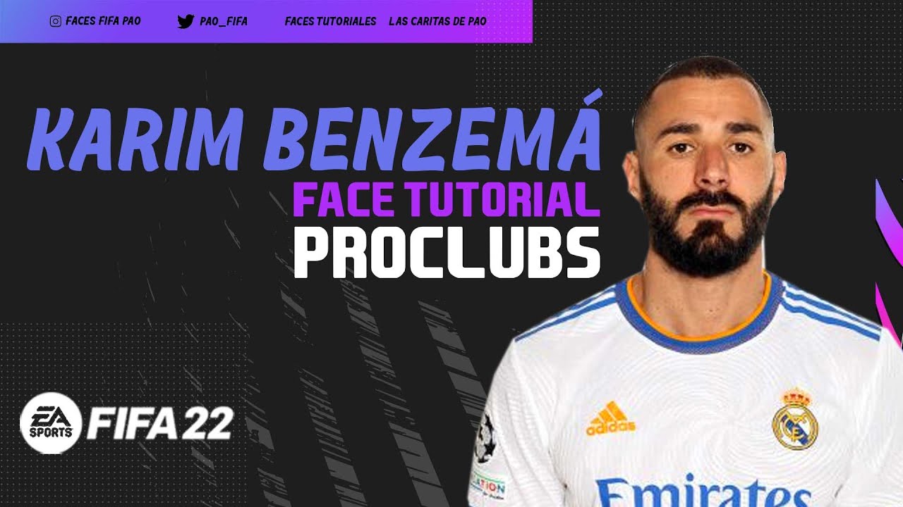 KARIM BENZEMA FACE FIFA 22 PROCLUBS | TUTORIAL |  CAREER MODE | MODO CARRERA REAL MADRID FRANCE